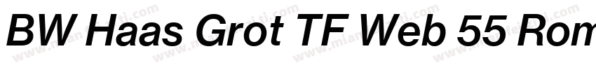 BW Haas Grot TF Web 55 Roman字体转换